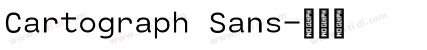 Cartograph Sans字体转换 Cartograph Sans字体转换